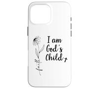 I Am Gods Child Sign,Children of God Faith I Am God's Child Coque pour iPhone 16 Pro Max