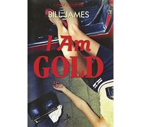 I Am Gold