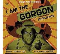 I Am Gorgon: Bunny 'Striker' Lee and The Roots of Reggae (Original Soundtrack)