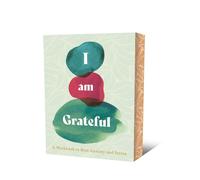 I Am Grateful: A Workbook to Beat Anxiety and Stress