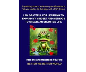 I AM GRATEFUL FOR LEARNING TO EXPAND MY MINDSET AND METHODS TO CREATE AN UNLIMITED LIFE: This notebook will enhance your self-esteem and happiness, even in tough times. It also makes a great gift.