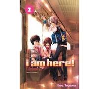 I am Here! 2 - [Version Originale] Ema Toyama (Auteur)