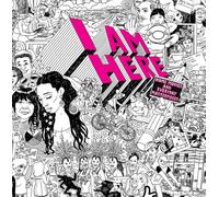 I AM HERE: Home Movies and Everyday Masterpieces /anglais