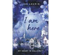 I am here: My heart in Hallstatt