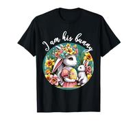I Am His Bunny Romantique Printemps Pâques T-Shirt