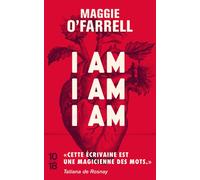 I am, I am, I am - Maggie O'Farrell - 10/18 - Poche - Roman