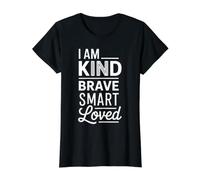 I Am Kind Brave Smart Loved Édification de Motivation |- T-Shirt Graphique avec Valeur, Femme, Noir, M