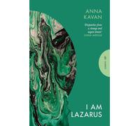 I Am Lazarus - Anna Kavan - Pushkin Press Classics - ebook (ePub) - Livre