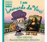 I am Leonardo da Vinci by Brad Meltzer Brad Meltzer (Auteur)