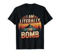 I Am Literally The Bomb Explosive Energy Vibes - T-Shirt