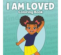 I Am Loved Coloring Book