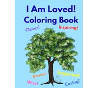 I Am Loved! Coloring Book
