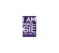 I Am Maggie Volume 1