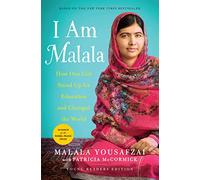 I Am Malala: How One Girl Stood Up for Education and Changed the World (Young Readers Edition)