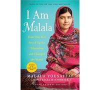 I Am Malala The Girl Who Stood Up for Education and Changed the World - Malala Yousafzai - Little Brown ampamp Company - Livre en Anglais - Hardback Malala YousafzaiMalala Yousafzai (Auteur)