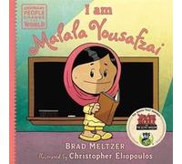 I am Malala Yousafzai by Brad Meltzer Brad Meltzer (Auteur)