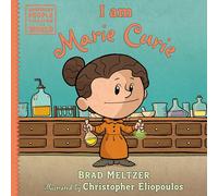 I am Marie Curie by Brad Meltzer Unknown (Auteur)