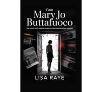 I Am Mary Jo Buttafuoco: The Untold Truth Behind America's Most Infamous Love Triangle