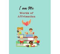 I am Me Words of Affirmation