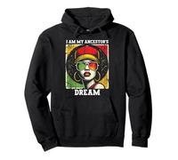 I Am My Ancestor's Dream Black Empowerment Afro Woman Pride Sweat à Capuche