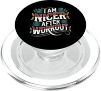 I Am Nicer After Workout Gym Exercise Fitness Mood - PopSockets PopGrip pour MagSafe