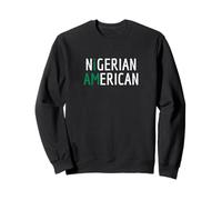 I Am Nigérian American - Nigeria et America Pride Sweatshirt