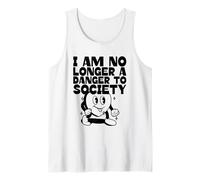 I Am No Longer A Danger To Society (déclaration et graphique) Débardeur