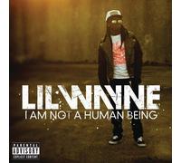 Lil Wayne I Am Not a Human Being (CD) Album