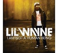 Lil Wayne I Am Not a Human Being (CD) Album