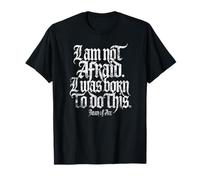I Am Not Afraid. I Was Born to Do This. Impression Blanche vieillie T-Shirt