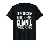 I Am Not Always Annoying Sometimes I Sleep Sarcastic Humour T-Shirt