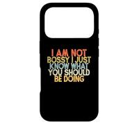 I Am Not Bossy I Just Know What You Should Be Doing Coque pour iPhone 17 Pro