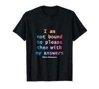 I am not bound to please, drôle de Shakespeare citation tie-dye T-Shirt