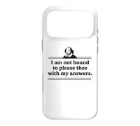 I Am Not Bound to Please Thee with My Answers Littérature Coque pour iPhone 17 Pro Max