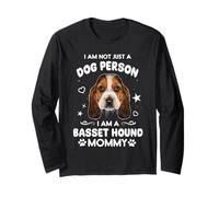 I Am Not Just A Dog Person Basset Hound Mommy Funny Dog Mom Manche Longue