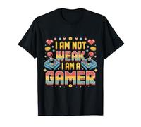 I Am Not Weak I Am A Gamer Contrôleur de Jeu en Ligne - T-Shirt