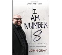 I Am Number 8: Overlooked and Undervalued, but Not Forgotten by God