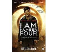 I Am Number Four: (Lorien Legacies Book 1)-