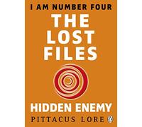 I Am Number Four : The Lost Files : Hidden Enemy – Penguin Books