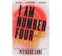 I Am Number Four: The Lost Files: Hidden Enemy