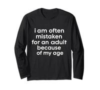 I Am Often Mistaken for an Adult Because of My Age Garçons Fille Manche Longue