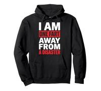 I Am One Fart Away from A Disaster Mal De Ventre Sweat à Capuche