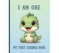 I Am One My First Scribble Book: A4 8.5×11 Baby Drawing & Coloring Book - I Am An Artist - 110 Blank Pages, Perfect Gift for 1 Year Old Girl’s First Birthday
