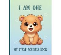 I Am One My First Scribble Book: Baby Girl First Birthday Coloring Book - A4 8.5×11 - I Am An Artist, I Can Scribble, 110 Blank Drawing Pages