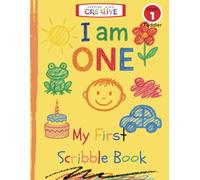 I Am ONE My First Scribble Book: Simple Designs for Toddlers To Color, Scribble, for Activity for Little Hands for ages 1-2 years