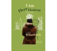 I Am OverThinking
