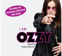 [(I Am Ozzy )] [Author: Ozzy Osbourne] [Jan-2010]