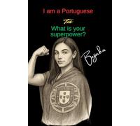 I am Portuguese Tia What is your superpower?