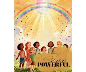 I am Powerful: I have the mind of Christ: Finding God's Strength Within Me