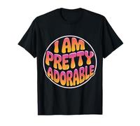 I Am Pretty Adorable Cute Confident Personality - T-Shirt